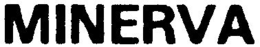 MINERVA trademark
