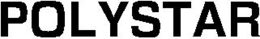 POLYSTAR trademark