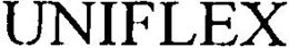UNIFLEX trademark