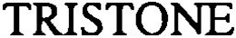 TRISTONE trademark