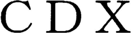C D X trademark