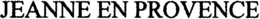 JEANNE EN PROVENCE trademark