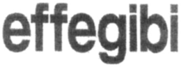 EFFEGIBI trademark