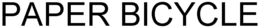 PAPER BICYCLE trademark
