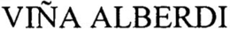 VIÑA ALBERDI trademark