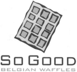 SO GOOD BELGIAN WAFFLES trademark