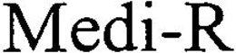 MEDI-R trademark