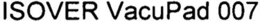 ISOVER VACUPAD 007 trademark
