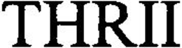 THRII trademark