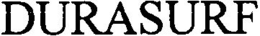 DURASURF trademark