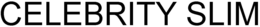 CELEBRITY SLIM trademark