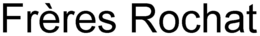 FRÈRES ROCHAT trademark