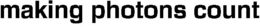 MAKING PHOTONS COUNT trademark