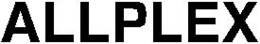 ALLPLEX trademark