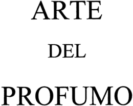 ARTE DEL PROFUMO trademark