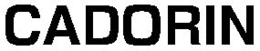 CADORIN trademark