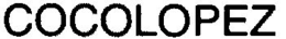 COCOLOPEZ trademark