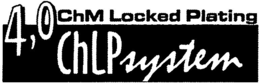 4,0 CHM LOCKED PLATING CHLP SYSTEM trademark