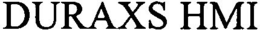 DURAXS HMI trademark