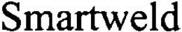 SMARTWELD trademark