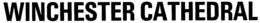 WINCHESTER CATHEDRAL trademark