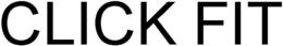 CLICK FIT trademark