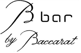 B BAR BY BACCARAT trademark