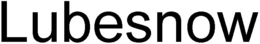 LUBESNOW trademark