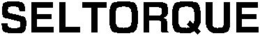 SELTORQUE trademark