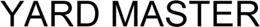 YARD MASTER trademark