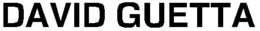 DAVID GUETTA trademark