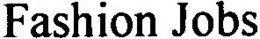 FASHION JOBS trademark