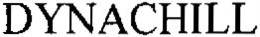 DYNACHILL trademark