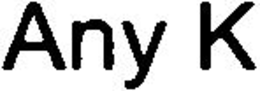 ANY K trademark