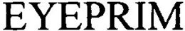EYEPRIM trademark