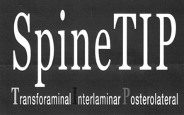 SPINETIP TRANSFORAMINAL INTERLAMINAR POSTEROLATERAL trademark