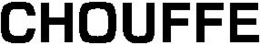 CHOUFFE trademark