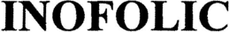 INOFOLIC trademark