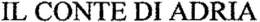 IL CONTE DI ADRIA trademark