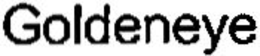 GOLDENEYE trademark