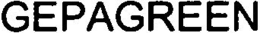 GEPAGREEN trademark