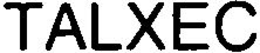 TALXEC trademark