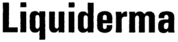LIQUIDERMA trademark