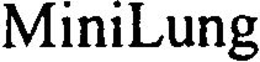 MINILUNG trademark