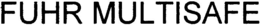 FUHR MULTISAFE trademark