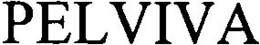 PELVIVA trademark
