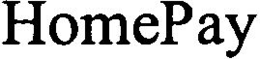 HOMEPAY trademark