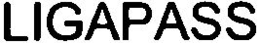 LIGAPASS trademark