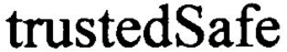 TRUSTEDSAFE trademark