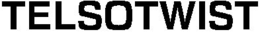 TELSOTWIST trademark